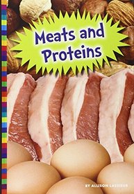 Meats and Proteins (Where Does Our Food Come From?)