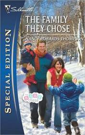 The Family They Chose (Baby Chase, Bk 2) (Silhouette Special Edition, No 2026)