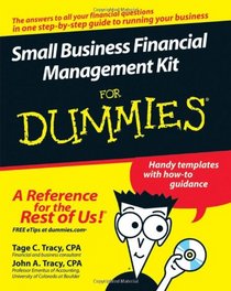 Small Business Financial Management Kit For Dummies (For Dummies (Business & Personal Finance))