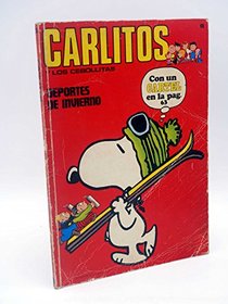 Deportes de Invierno (Carlitos Y Los Cebollitas #8) (Peanuts and Katzenjammer Kids in Spanish) (Spanish Edition)
