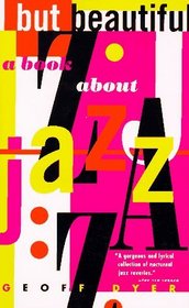 But Beautiful : A Book about Jazz