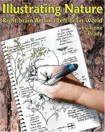 Illustrating Nature: Right-Brain Art in a Left-Brain World