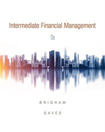 Intermediate Financial Management (MindTap Course List)