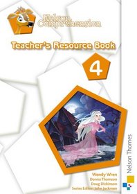 Nelson Comprehension: Teacher's Resource Book 4