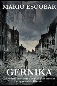 Gernika: Una novela de suspense (Spanish Edition)