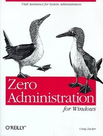 Zero Administration for Windows (Windows Series)