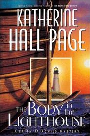The Body in the Lighthouse: A Faith Fairchild Mystery (Beeler Large Print Mystery Series)