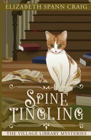 Spine-Tingling (Village Library, Bk 7)