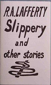 Slippery and Other Stories (Booklet Series No 19)