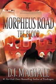 The Blood (Morpheus Road, Bk 3)