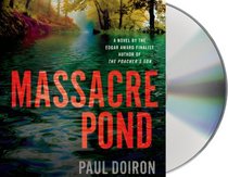 Massacre Pond (Mike Bowditch, Bk 4) (Audio CD) (Unabridged)