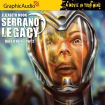 Serrano Legacy - Once a Hero Part 2 (Book 4)