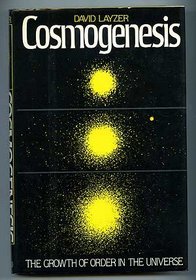 Cosmogenesis: The Growth of Order in the Universe