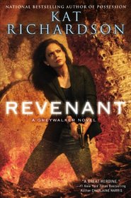 Revenant (Greywalker, Bk 9)