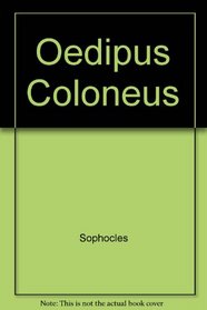 Oedipus Coloneus