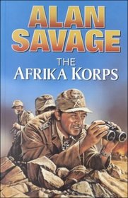 The Afrika Korps (Sword , Bk 5) (Large Print)