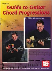 Mel Bay Guide to Guitar Chord Progressions
