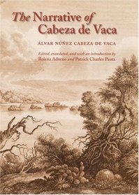 The Narrative of Cabeza De Vaca