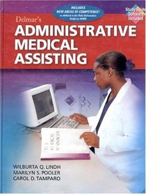 Delmar's Administrative Medical Assisting (Book with Diskette)