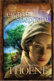 Eighth Shepherd (A. D. Chronicles, Bk 8)