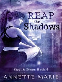 Reap the Shadows (Steel & Stone)