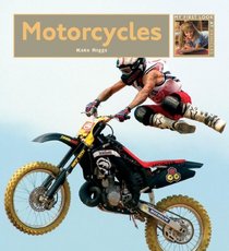 Motorcycles (My First Look at: Vehicles)