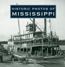 Historic Photos of Mississippi