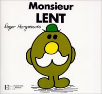 Monsieur Lent (Bonhomme)