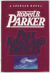 Pale Kings and Princes (Spenser, Bk 14)