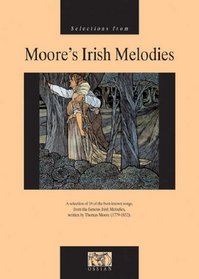 MOORE'S IRISH MELODIES (MOORE, T)