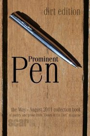 Prominent Pen (dirt edition): 