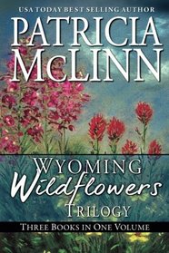 Wyoming Wildflowers Trilogy (Bks 1-3)