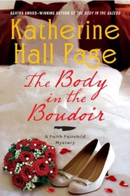 The Body in the Boudoir (Faith Fairchild, Bk 20)