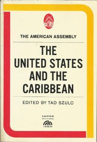 United States and the Caribbean: The American Assembly