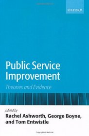 Public Service Improvement: Theories and Evidence