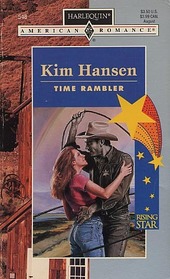 Time Rambler (Harlequin American Romance, No 548)