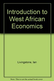 Introduction to West African Economics