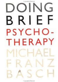 Doing Brief Psychotherapy