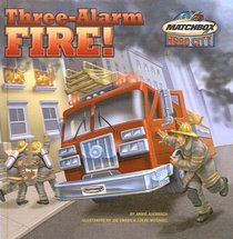 Three-Alarm Fire