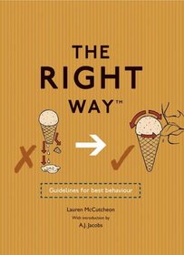 The Right Way: Guidelines for Best Behaviour