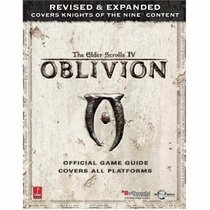 Elder Scrolls IV: Oblivion -- Revised & Expanded (Xbox360, PC) (Prima Official Game Guide)