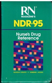 R.N. Magazine's NDR-95: Nurse's Drug Reference (Delmar's A-Z NDR)