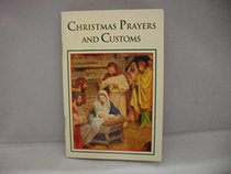 Christmas Prayers and Customs