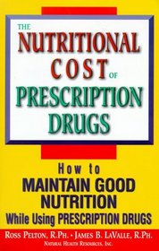 Nutritional Cost of Prescription Drugs