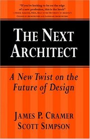 The Next Architect: A New Twist on the Future of Design