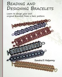 Beading and Designing Bracelets