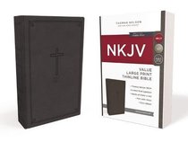 NKJV, Value Thinline Bible, Large Print, Leathersoft, Black, Red Letter Edition, Comfort Print