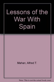 Lessons of the War With Spain