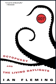 Octopussy and The Living Daylights (James Bond)