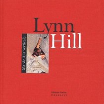 Lynn Hill, ma vie  la verticale